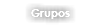 Grupos